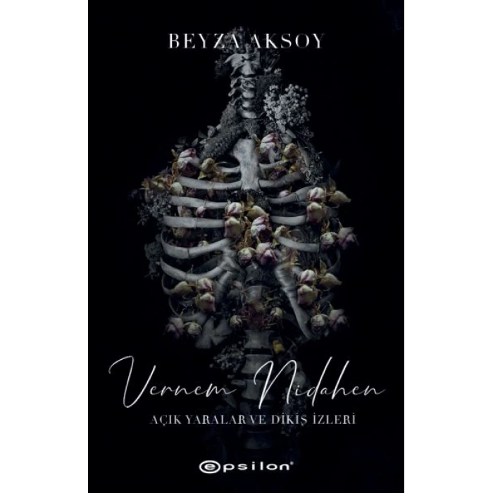 Açık Yaralar ve Dikiş İzler 2 - Vernem Nidahen