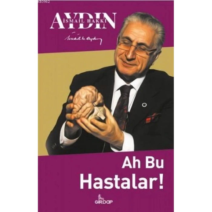 Ah Bu Hastalar