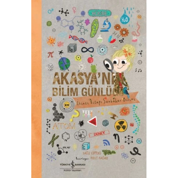 Akasyanın Bilim Günlüğü/ İkinci Kitap Sonbahar Bilimi