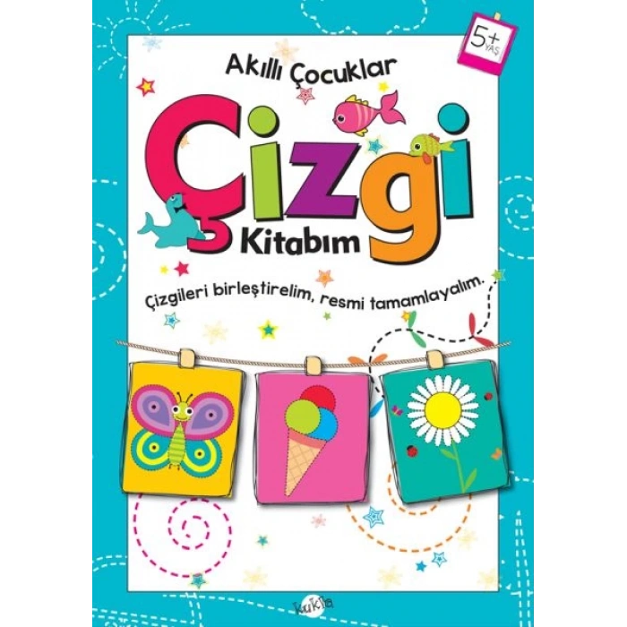 Akıllı Çocuklar - Çizgi Kitabım (5+ Yaş)