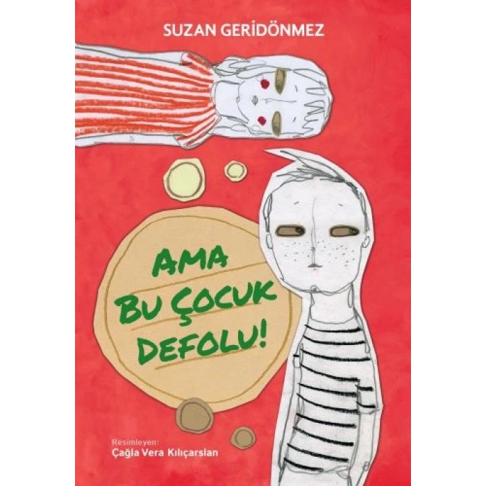 Ama Bu Çocuk Defolu