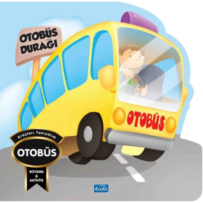 Araçları Tanıyalım - Otobüs