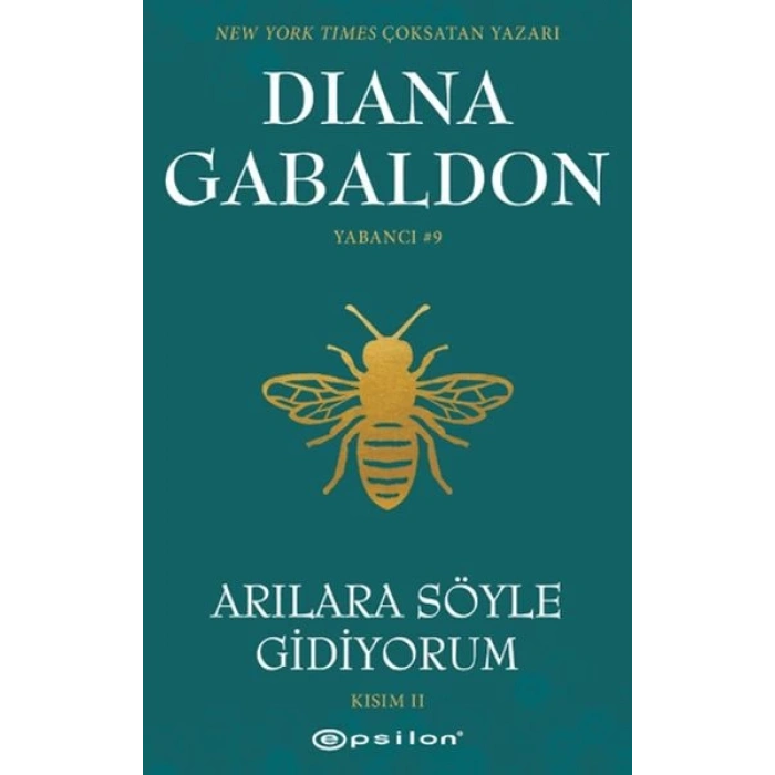 Arılara Söyle Gidiyorum (Kısım 2) Yabancı