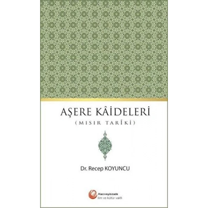 Aşere Kaideleri (Mısır Tariki)