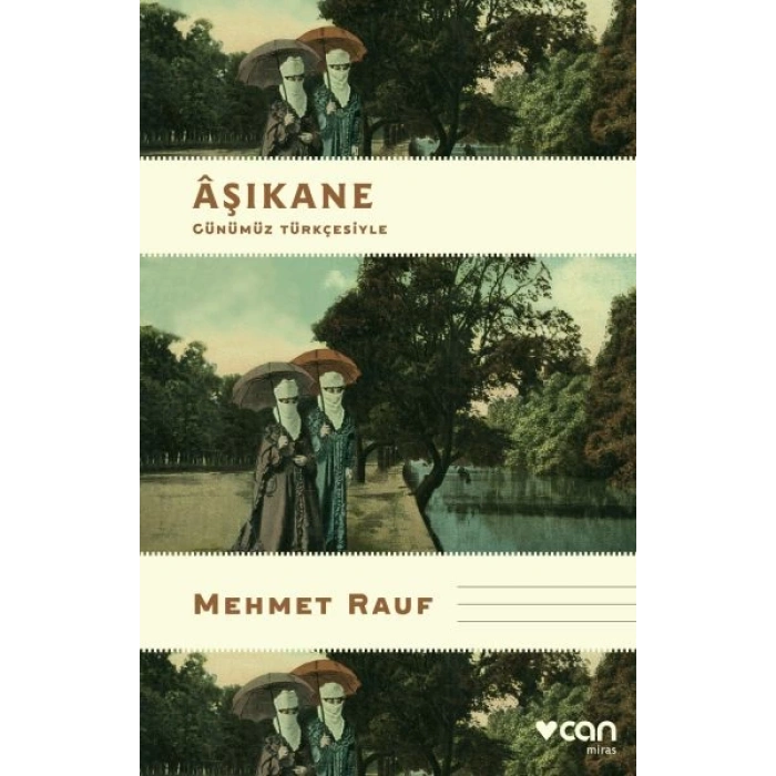 Aşıkane - Günümüz Türkçesiyle