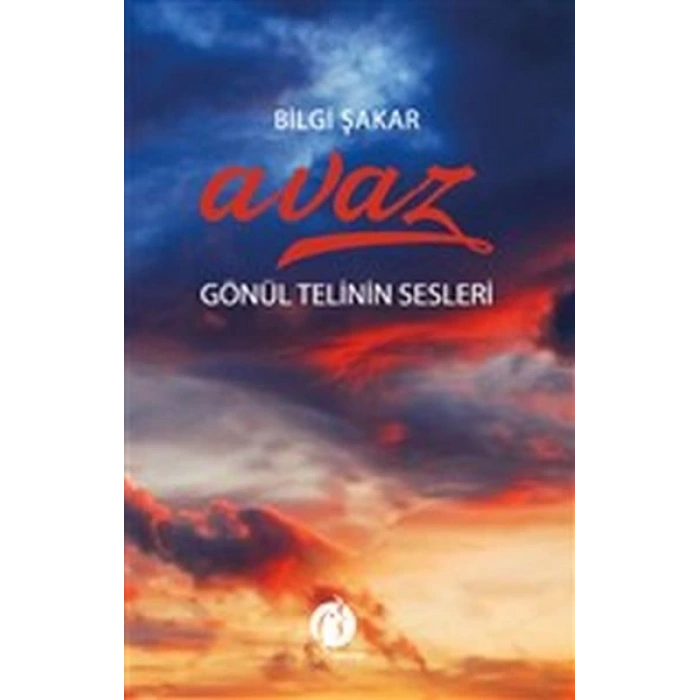 Avaz - Gönül Telinin Sesleri