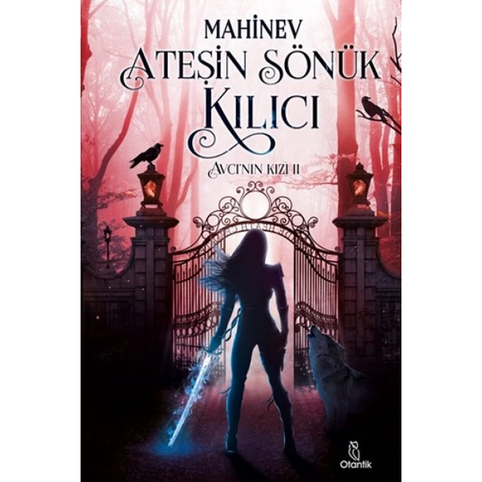 Avcının Kızı 2 - Ateşin Sönük Kılıcı (Ciltli)