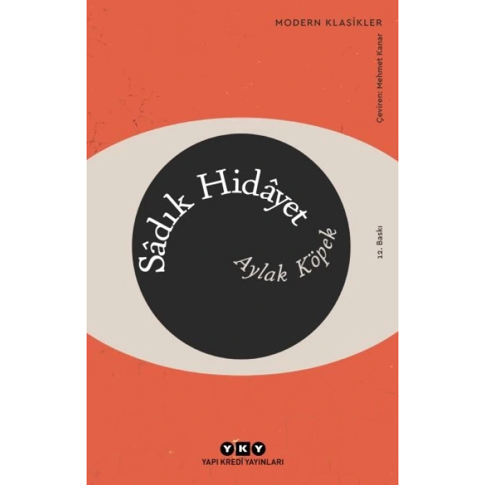 Aylak Köpek - Modern Klasikler