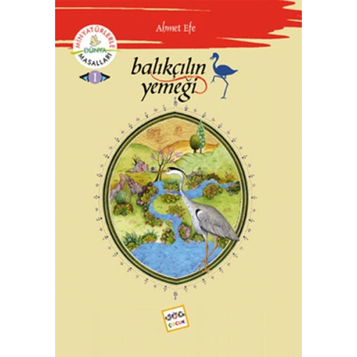 Balıkçılın Yemeği /  Minyatürlerle Dünya Masalları -1