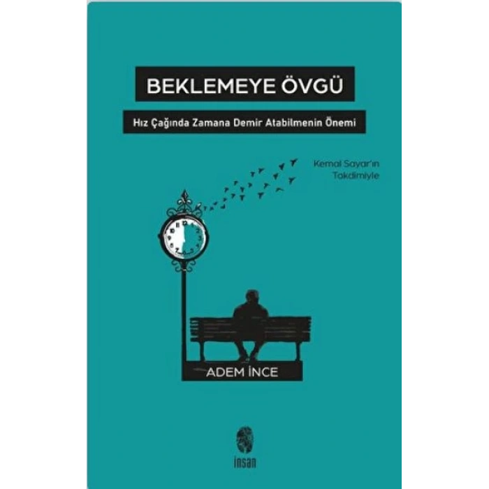 Beklemeye Övgü