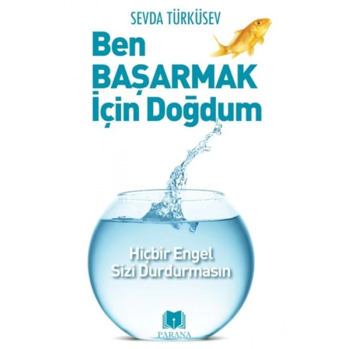 Ben Başarmak İçin Doğdum