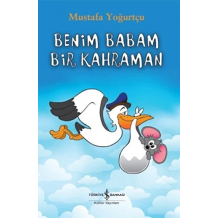 Benim Babam Bir Kahraman
