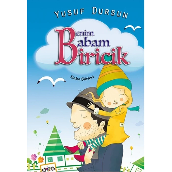 Benim Babam Biricik