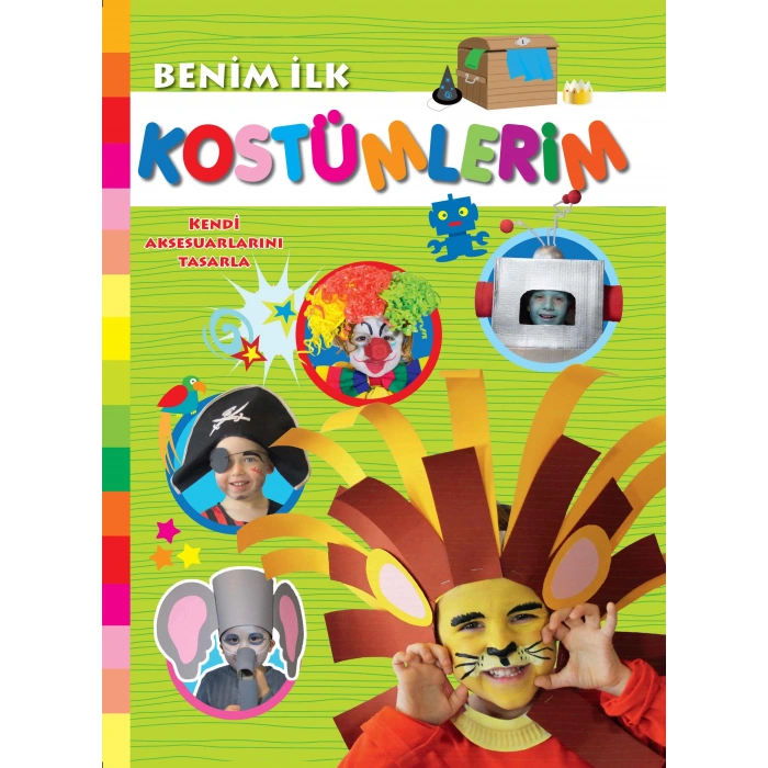 Benim İlk Kostümlerim