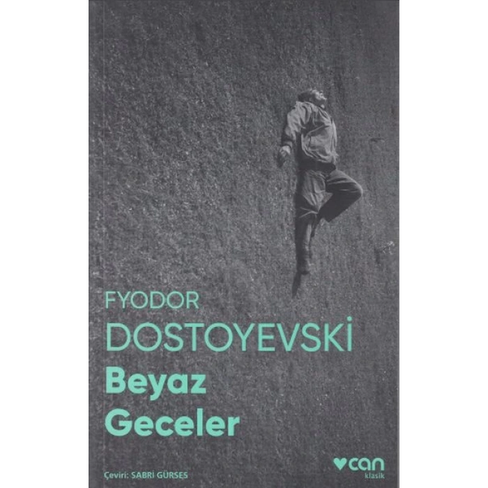 Beyaz Geceler (Fotoğraflı Klasikler)
