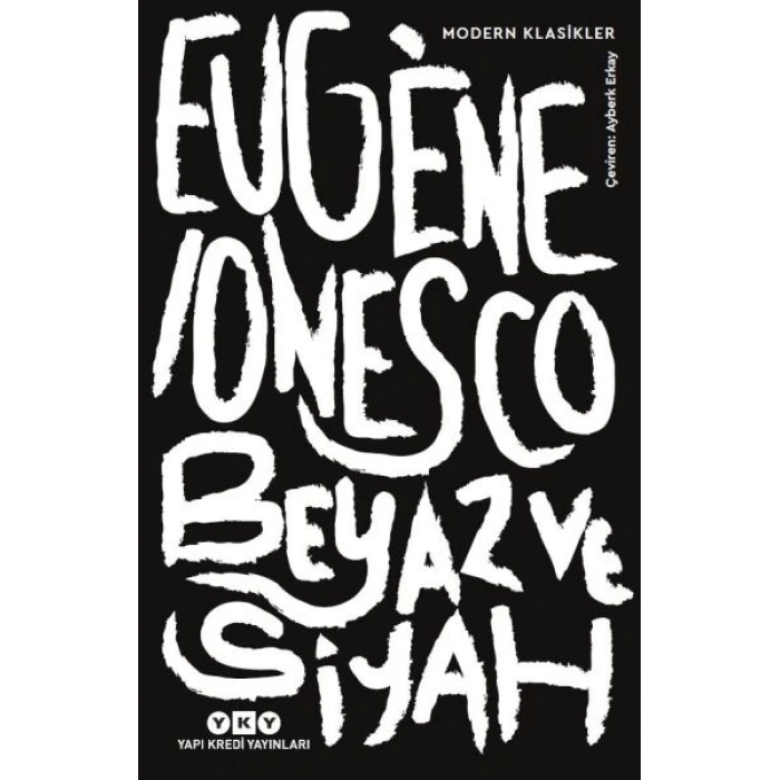 Beyaz ve Siyah - Modern Klasikler