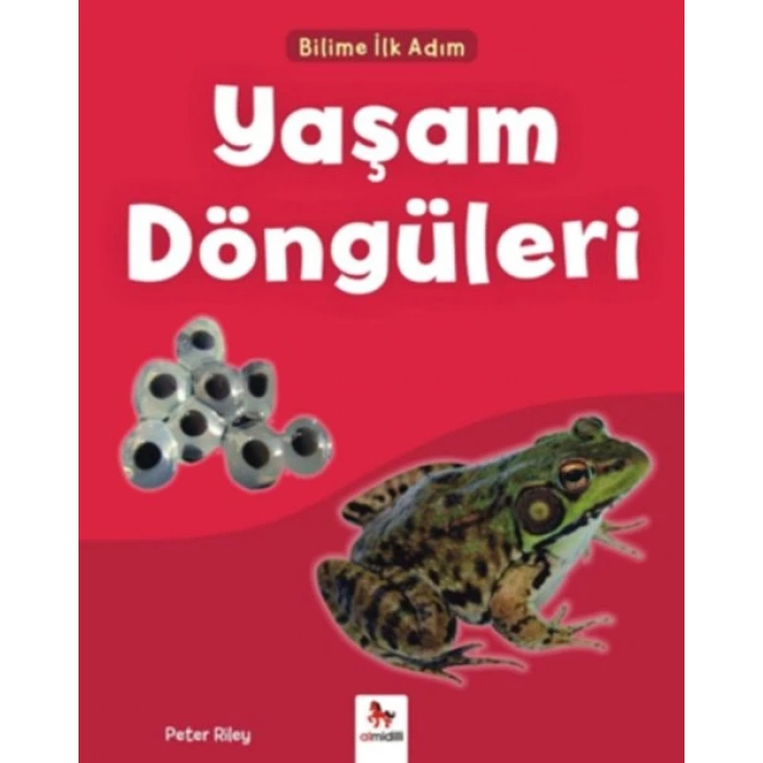 Bilime İlk Adım - Yaşam Döngüleri