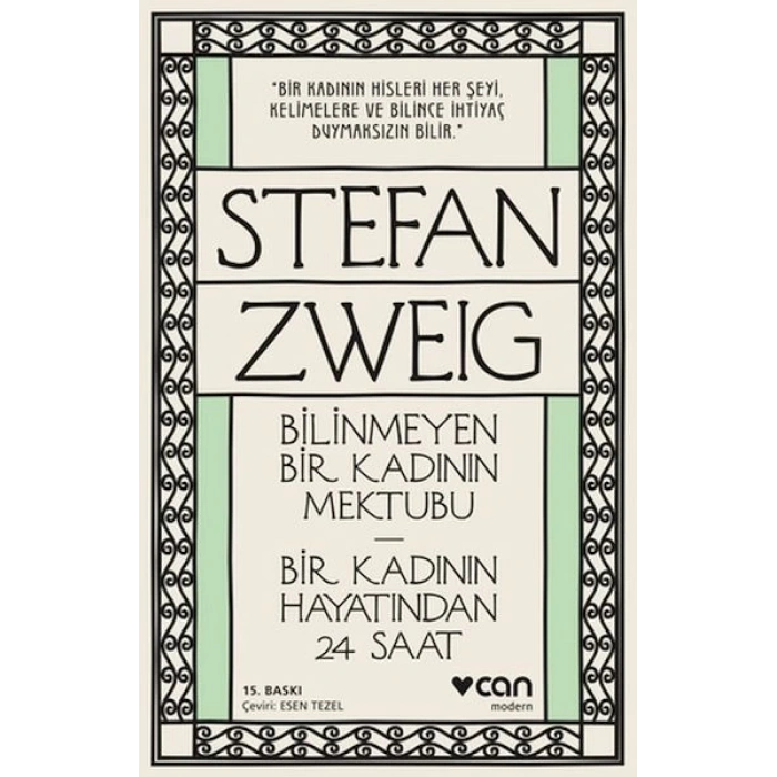 Bilinmeyen Bir Kadının Mektubu - Bir Kadının Hayatından 24 Saat