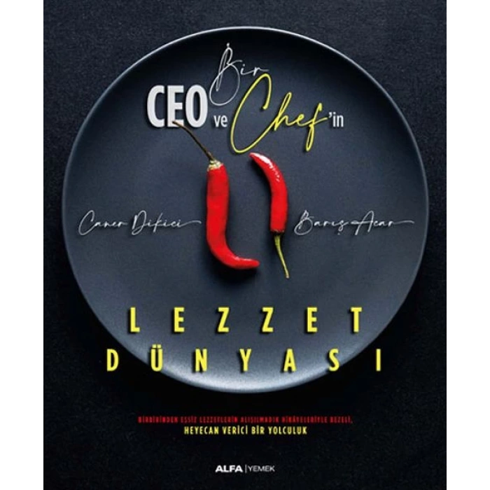 Bir Ceo ve Chefin Lezzet Dünyası