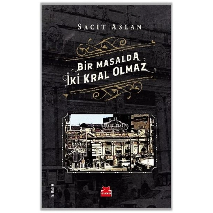 Bir Masalda İki Kral Olmaz