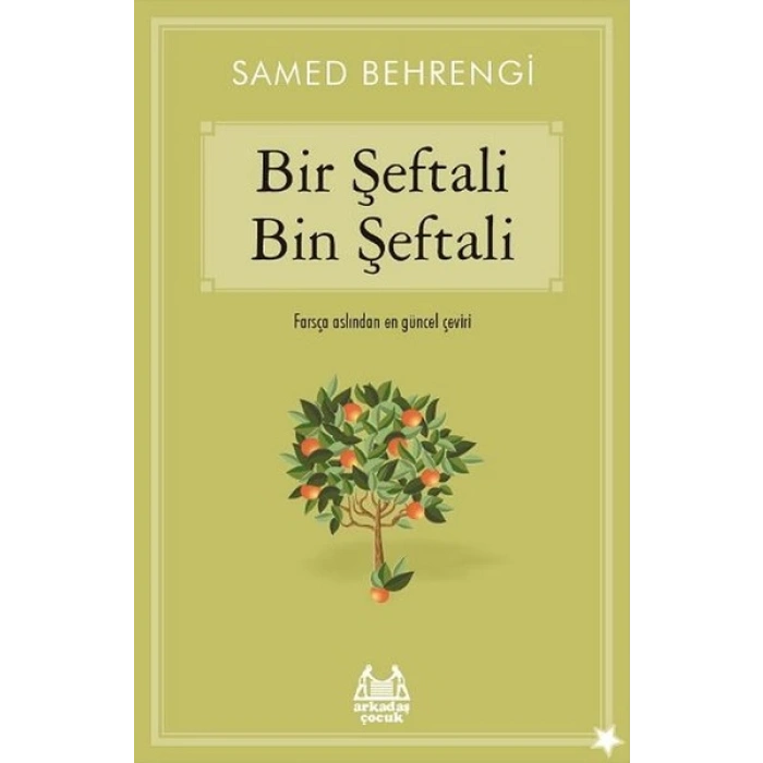 Bir Şeftali Bin Şeftali