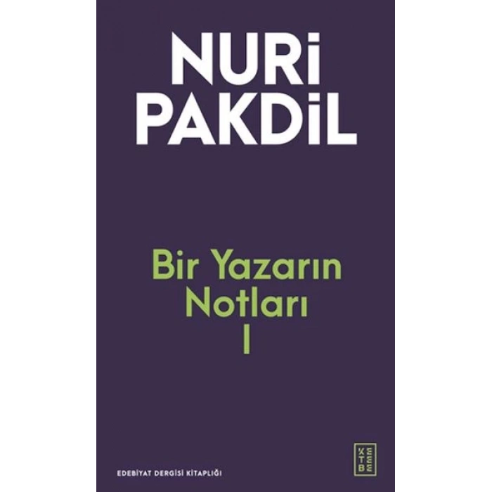 Bir Yazarın Notları I
