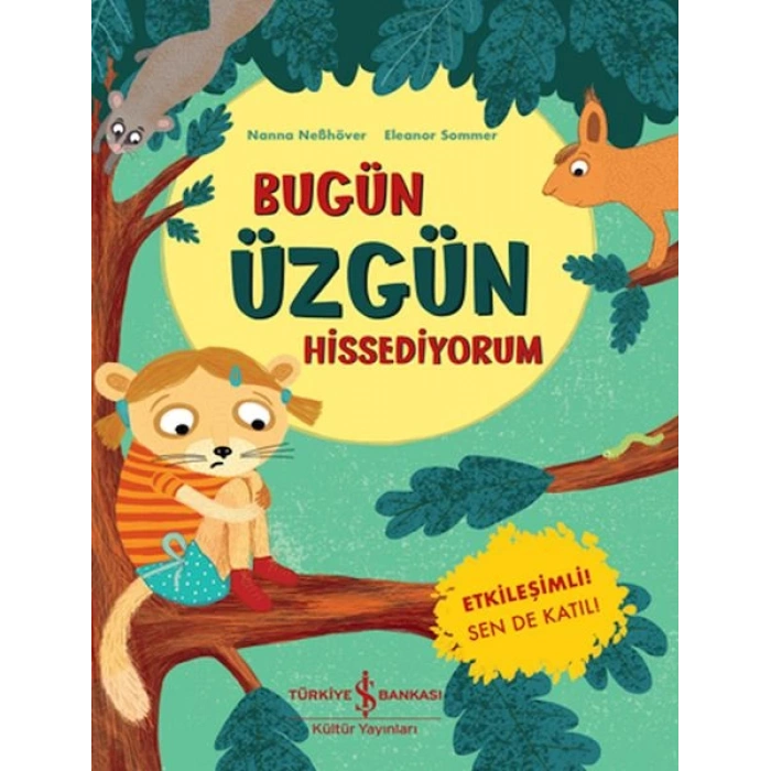 Bugün Üzgün Hissediyorum
