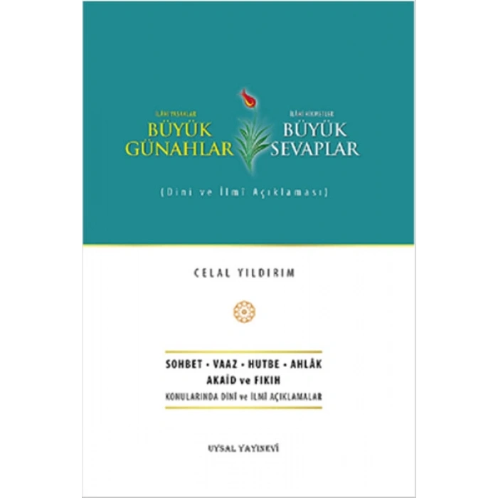 Büyük Günahlar Büyük Sevaplar