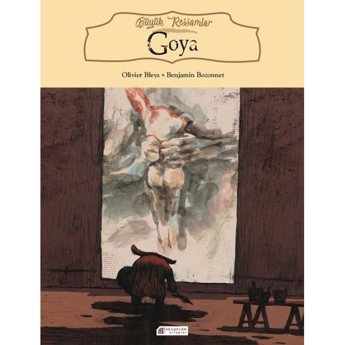 Büyük Ressamlar - Goya