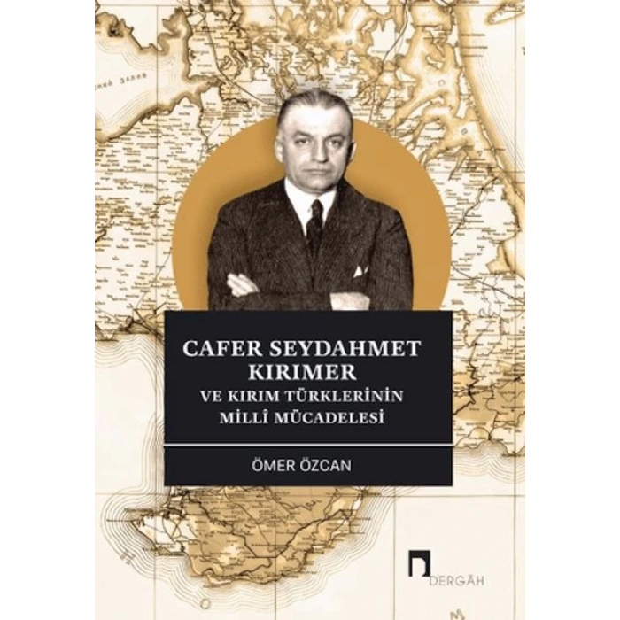 Cafer Seydahmet Kırımer ve Kırım Türklerinin Milli Mücadelesi