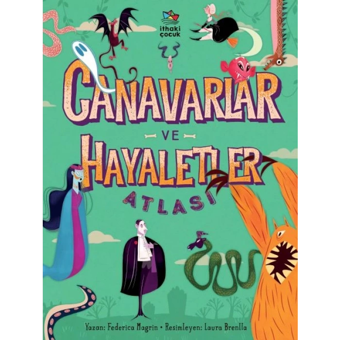 Canavarlar ve Hayaletler Atlası