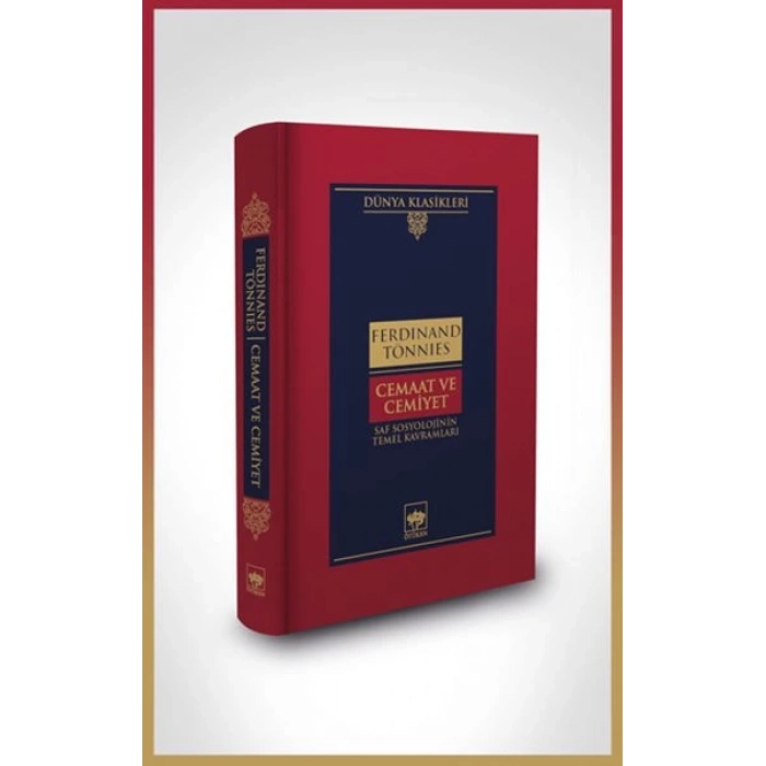 Cemaat ve Cemiyet-Dünya Klasikleri (Ciltli)