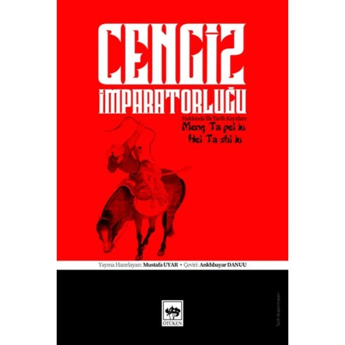 Cengiz İmparatorluğu Hakkında İlk Tarih Kayıtları