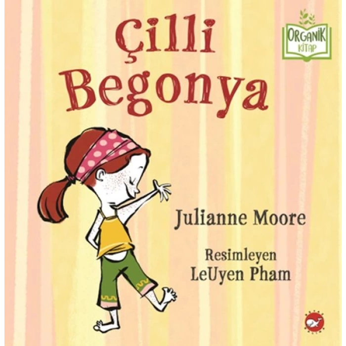 Çilli Begonya - Organik Kitaplar