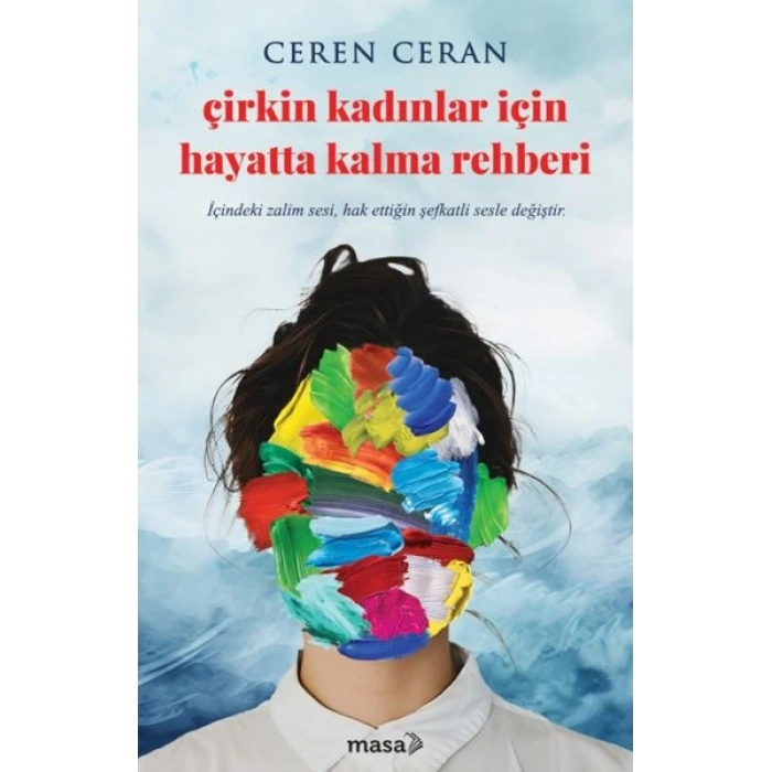 Çirkin Kadınlar İçin Hayatta Kalma Rehberi