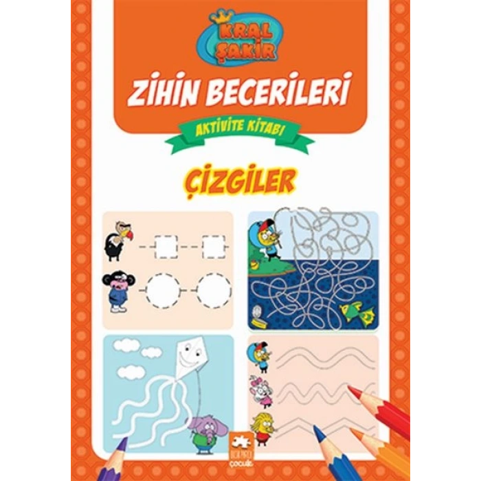 Çizgiler - Kral Şakir Zihin Becerileri Aktivite Kitabı