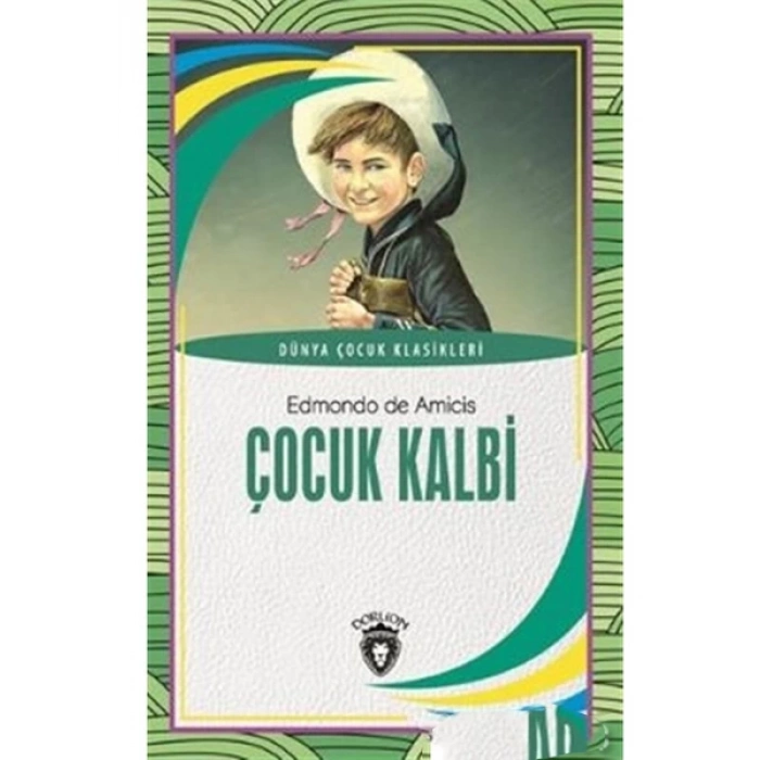 Çocuk Kalbi Dünya Çocuk Klasikleri (7-12 Yaş)