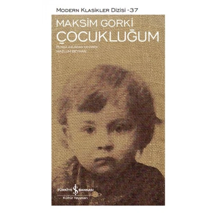 Çocukluğum - Modern Klasikler Dizisi (Şömizli)