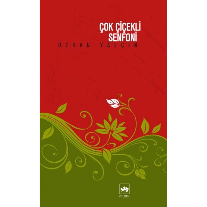 Çok Çiçekli Senfoni