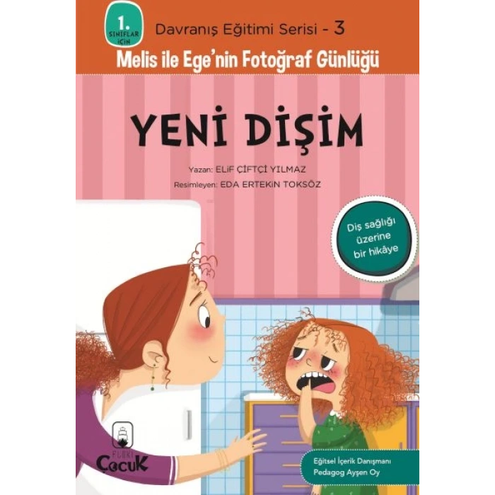 Davranış Eğitimi Serisi 3 - Melis ile Egenin Fotoğraf Günlüğü-Yeni Dişim
