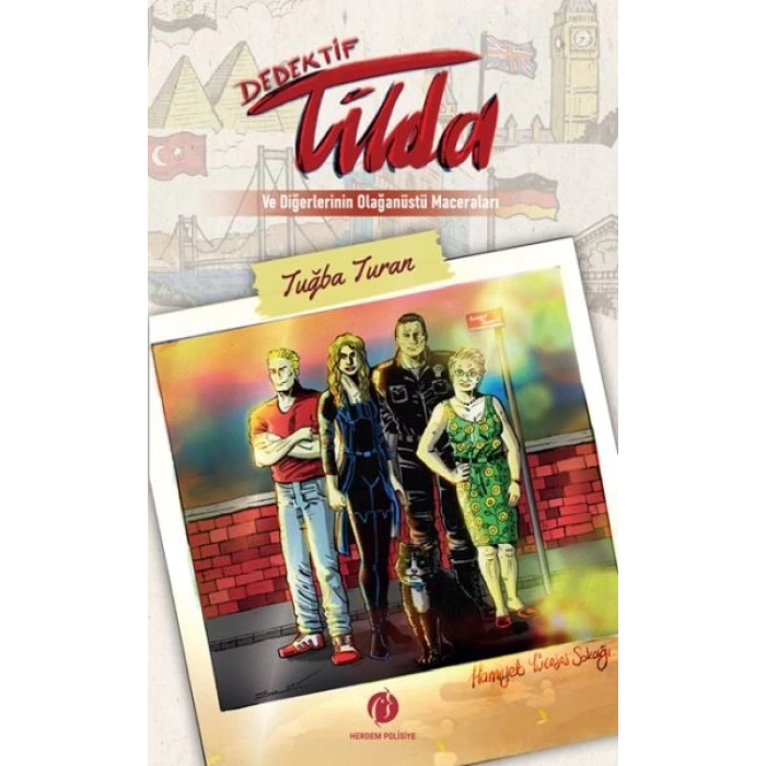 Dedektif Tilda Ve Diğerlerinin Olağanüstü Maceraları