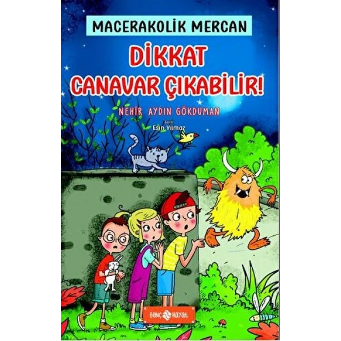 Dikkat Canavar Çıkabilir! - Macerakolik Mercan 4