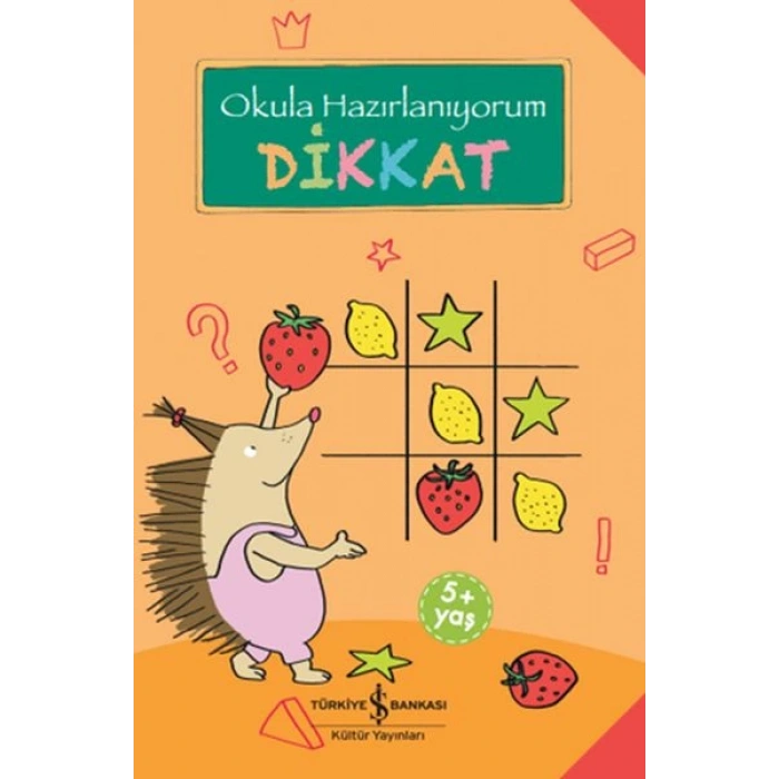 Dikkat - Okula Hazırlanıyorum