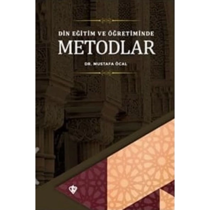 Din Eğitim ve Öğretiminde Metodlar