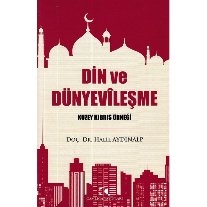 Din ve Dünyevileşme - Kuzey Kıbrıs Örneği