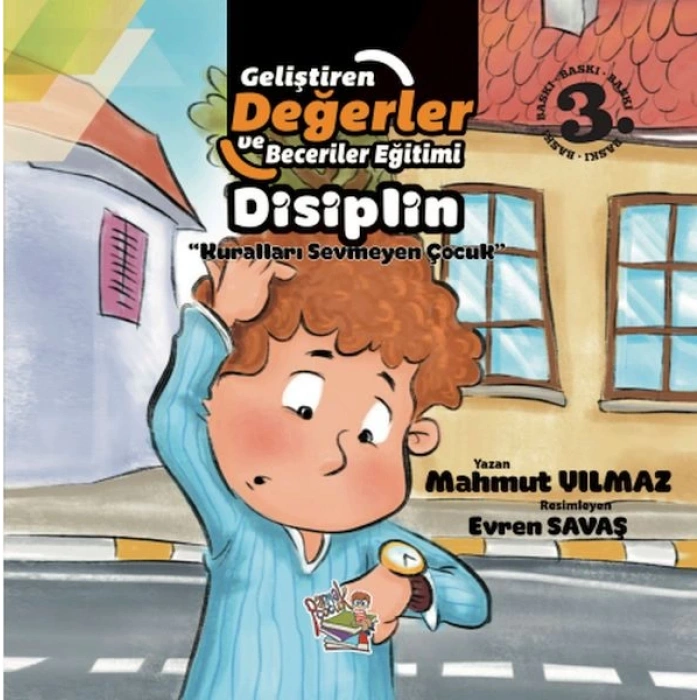 Disiplin - Kuralları Sevmeyen Çocuk