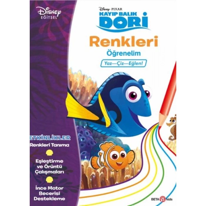 Disney Kayıp Balık Dori Renkleri Öğrenelim Yaz-Çiz-Eğlen!