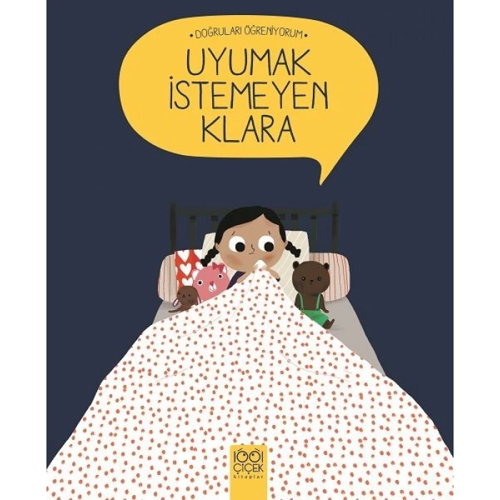 Doğruları Öğreniyorum - Uyumak İstemeyen Klara