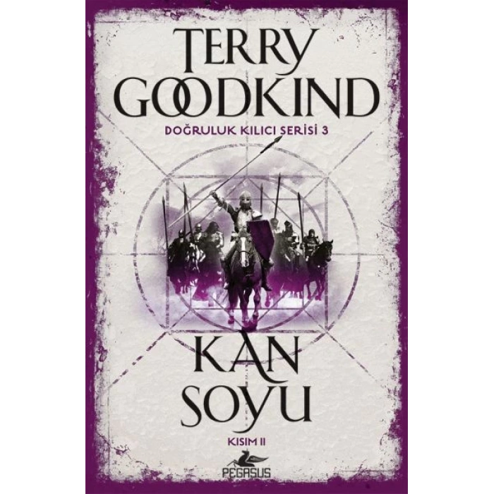 Doğruluk Kılıcı Serisi 3 - Kan Soyu Kısım 2