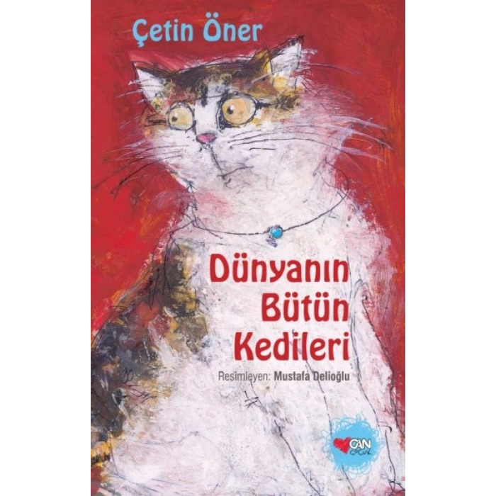 Dünyanın Bütün Kedileri (Ciltli - Özel Baskı)